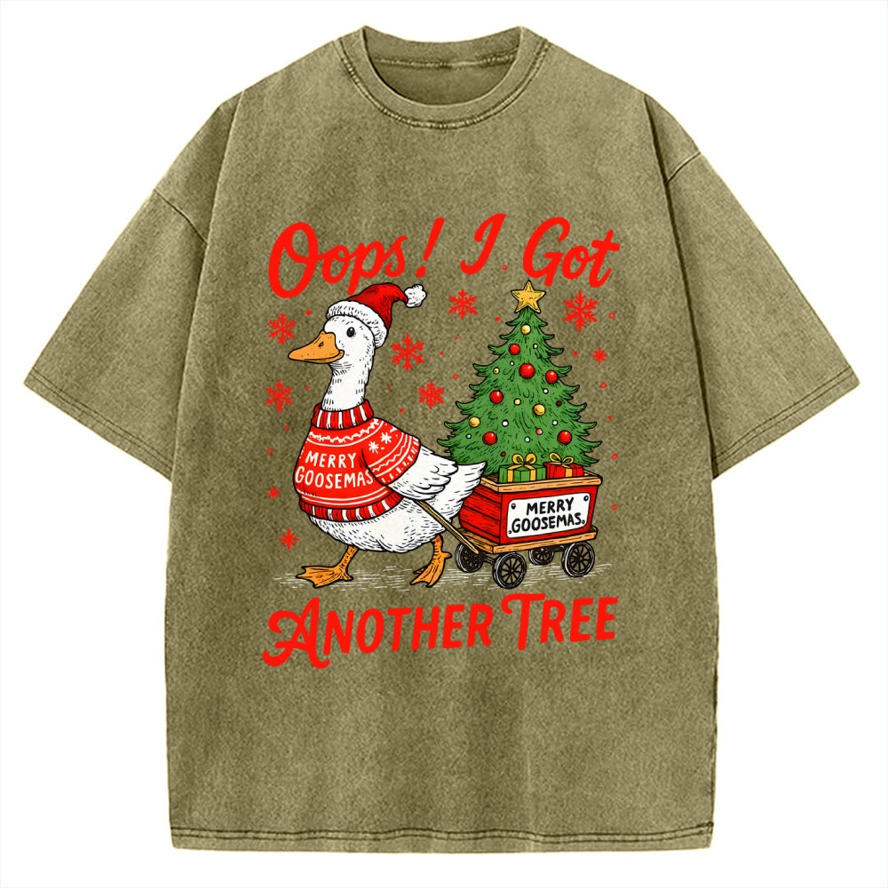 Oops I Got Another Tree Funny Christmas Goose Vintage Washed T-shirt