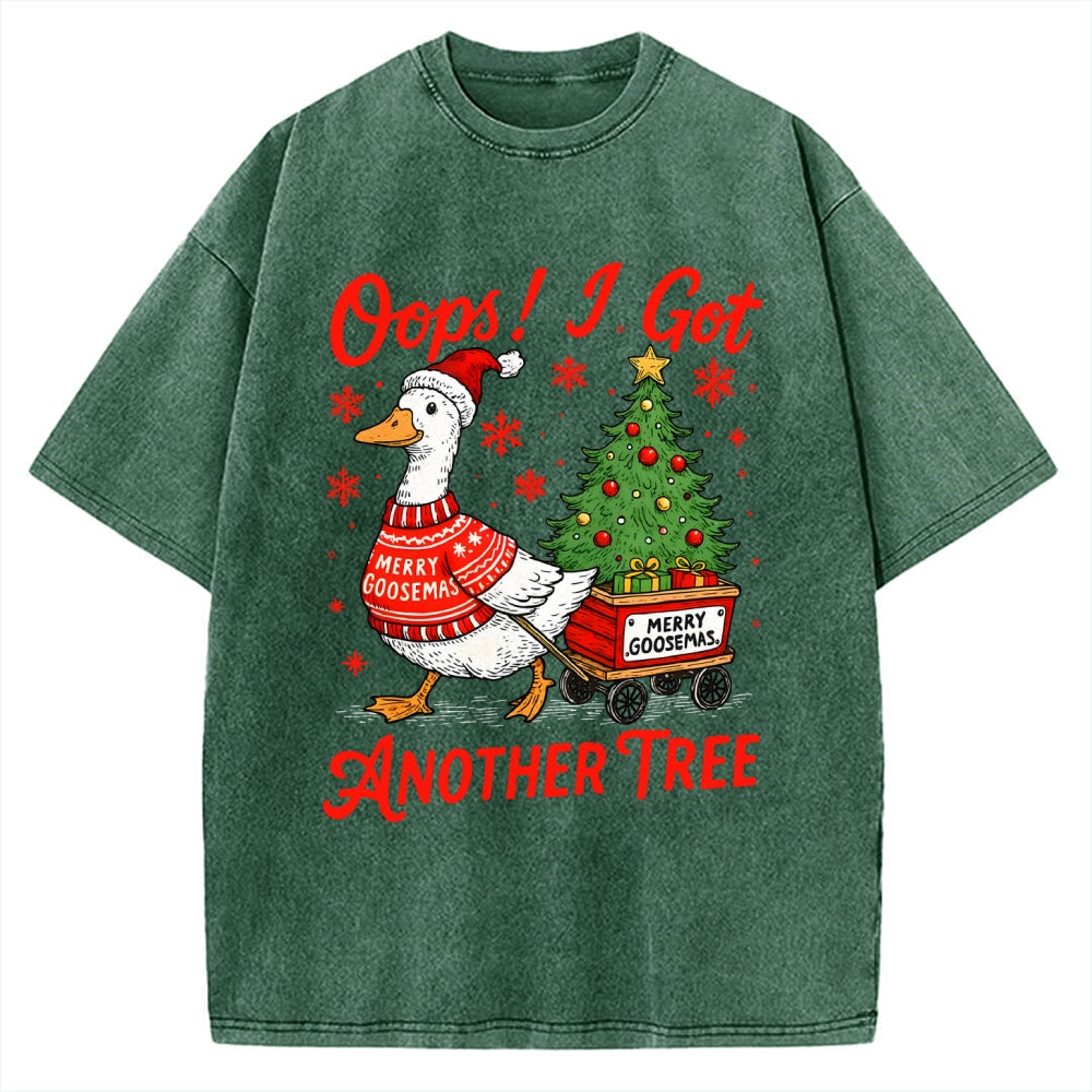 Oops I Got Another Tree Funny Christmas Goose Vintage Washed T-shirt