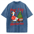 Oops I Got Another Tree Funny Christmas Goose Vintage Washed T-shirt