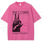 Unisex Become Ungovernable Donkey Printed Washed Tee