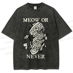 Unisex Meow Or Never Cat Printed Washed Tee
