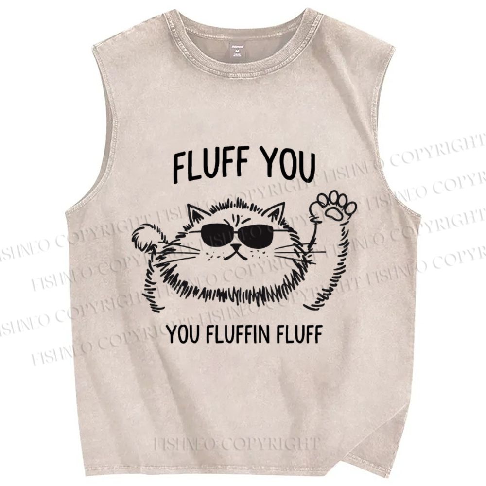 Unisex Fluff You Cat Printed Washed Tank Top