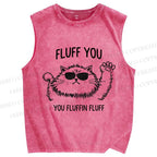 Unisex Fluff You Cat Printed Washed Tank Top