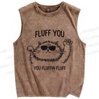 Unisex Fluff You Cat Printed Washed Tank Top