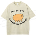 Unisex You Do You Pig Printed Washed Tee