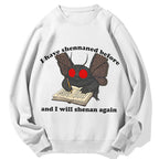 Mothman Shenanigan Cotton Sweatshirt