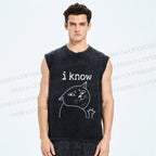 Unisex I Know Cat Printed Washed Tank Top