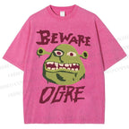 Unisex Beware Ogre Printed Washed Tee