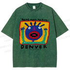 Unisex  You're Making Me Crazy Printed Washed Tee