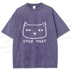 Unisex Stop That Cat Printed Washed Tee