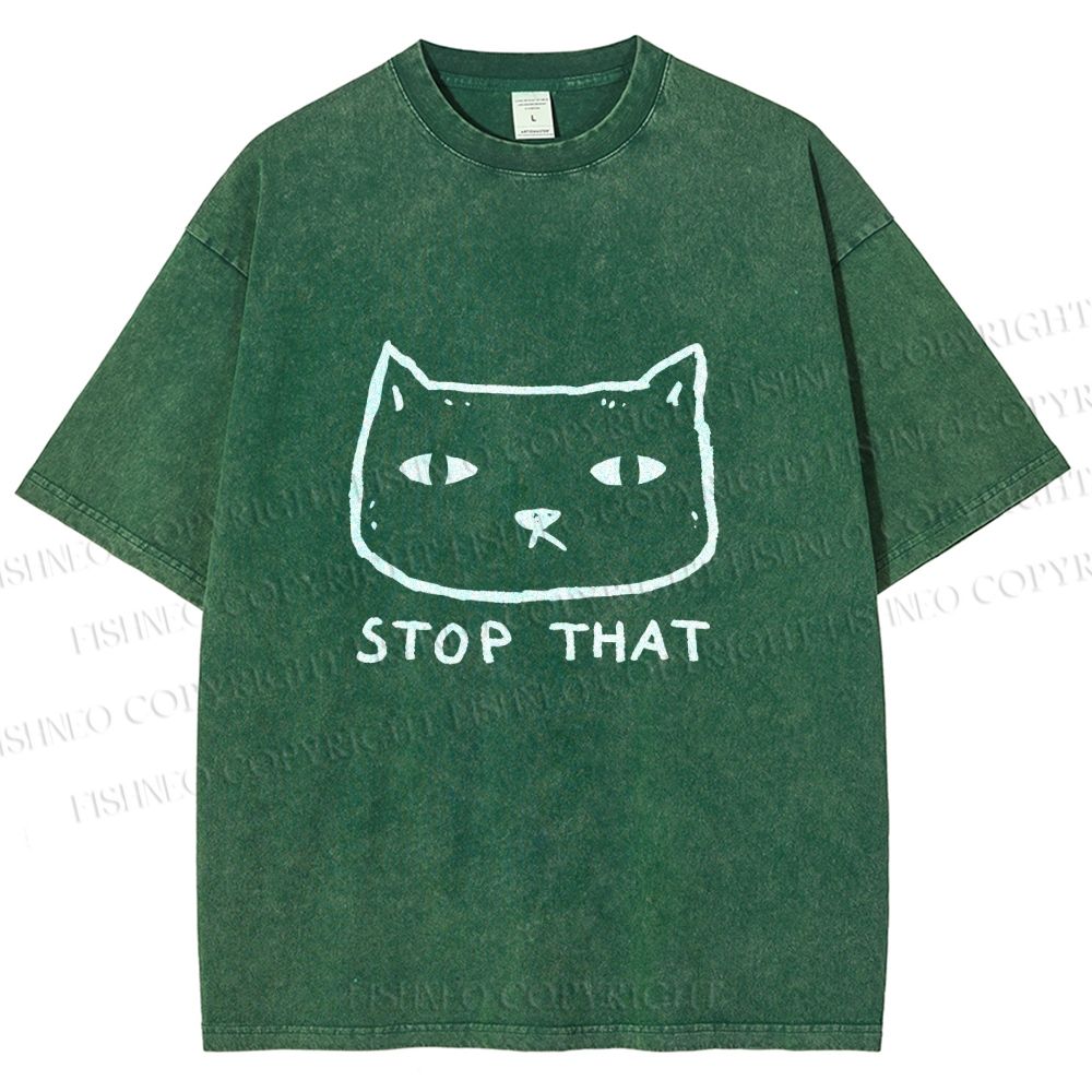 Unisex Stop That Cat Printed Washed Tee