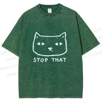 Unisex Stop That Cat Printed Washed Tee