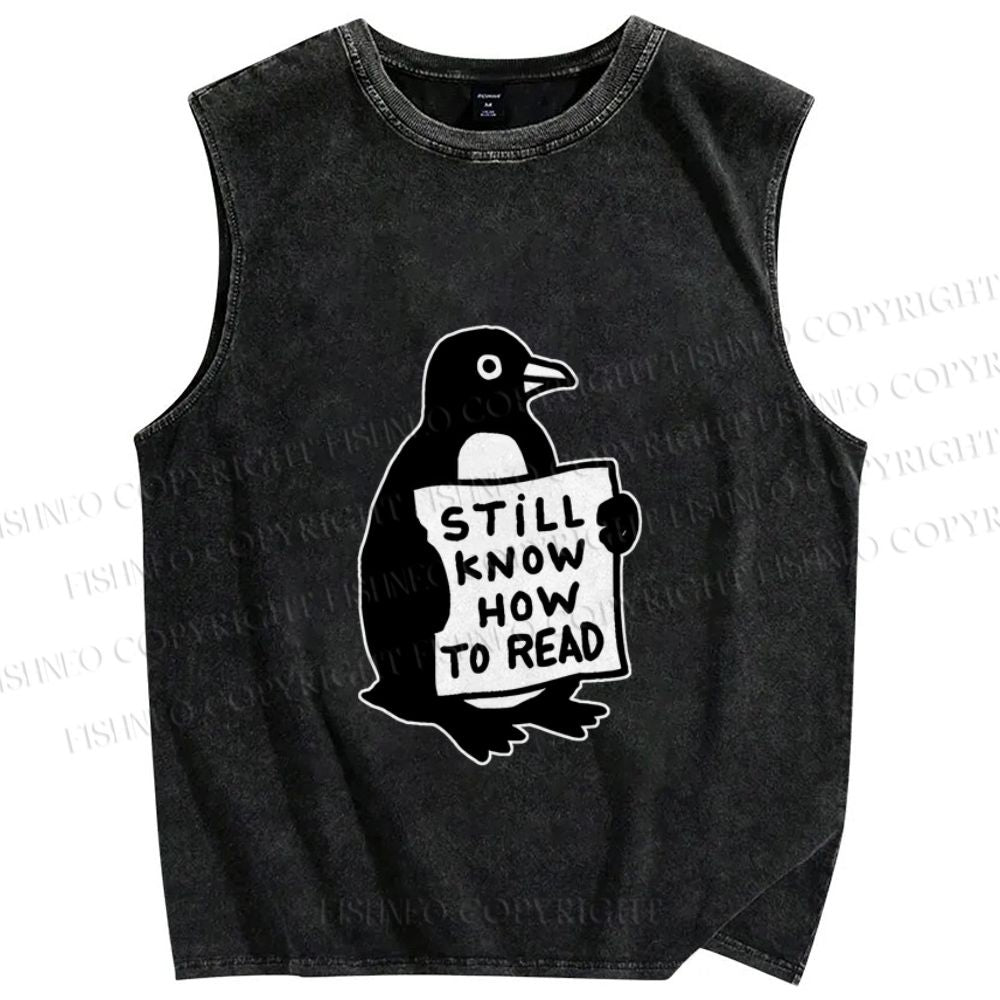 Unisex Silly Pinguin Still Know How to Read Printed Washed Tank Top