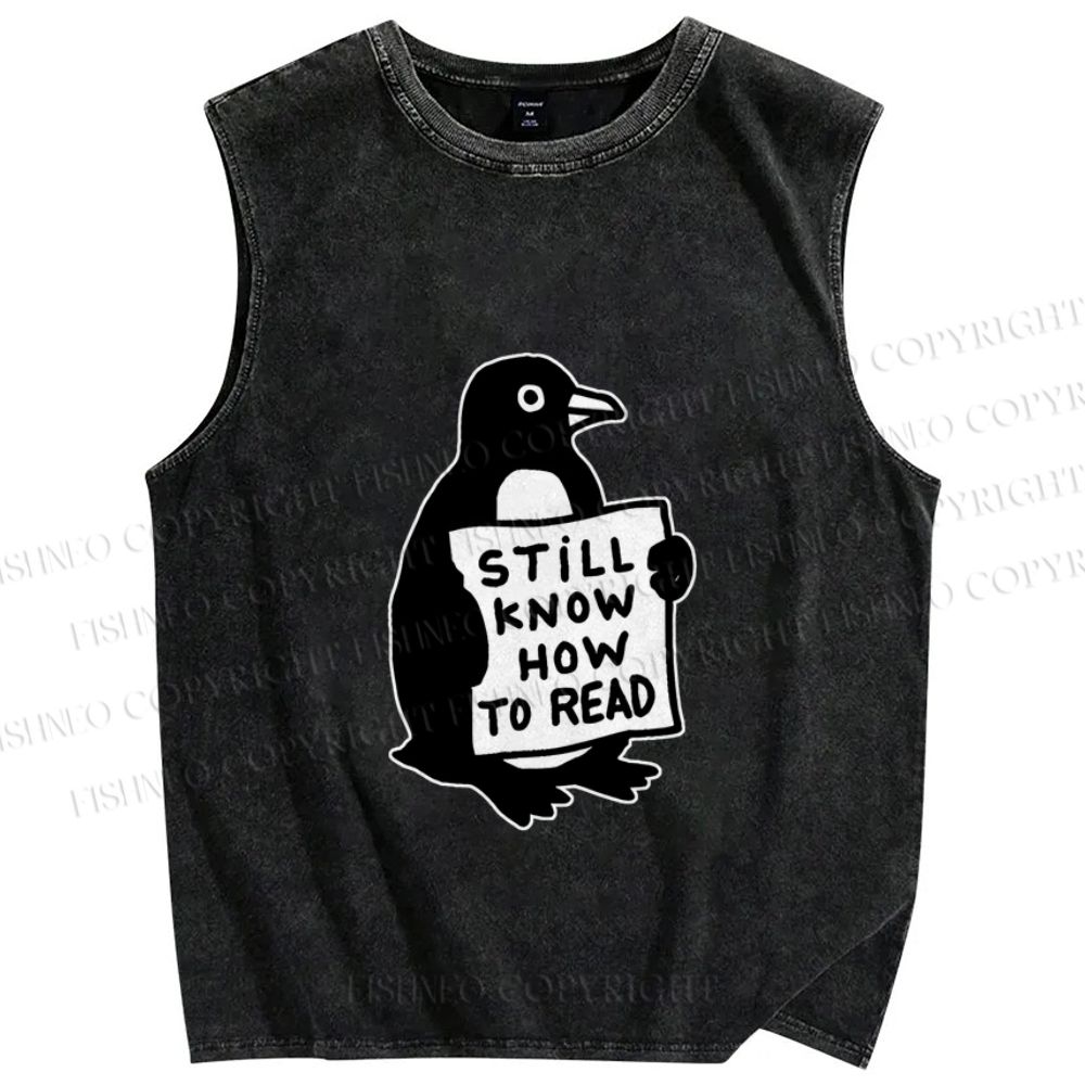 Unisex Silly Pinguin Still Know How to Read Printed Washed Tank Top