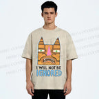Unisex I Will Not Be Ignored Printed Washed Tee