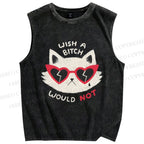 Unisex Wish A Bitch Would Not Cat Printed Washed Tank Top