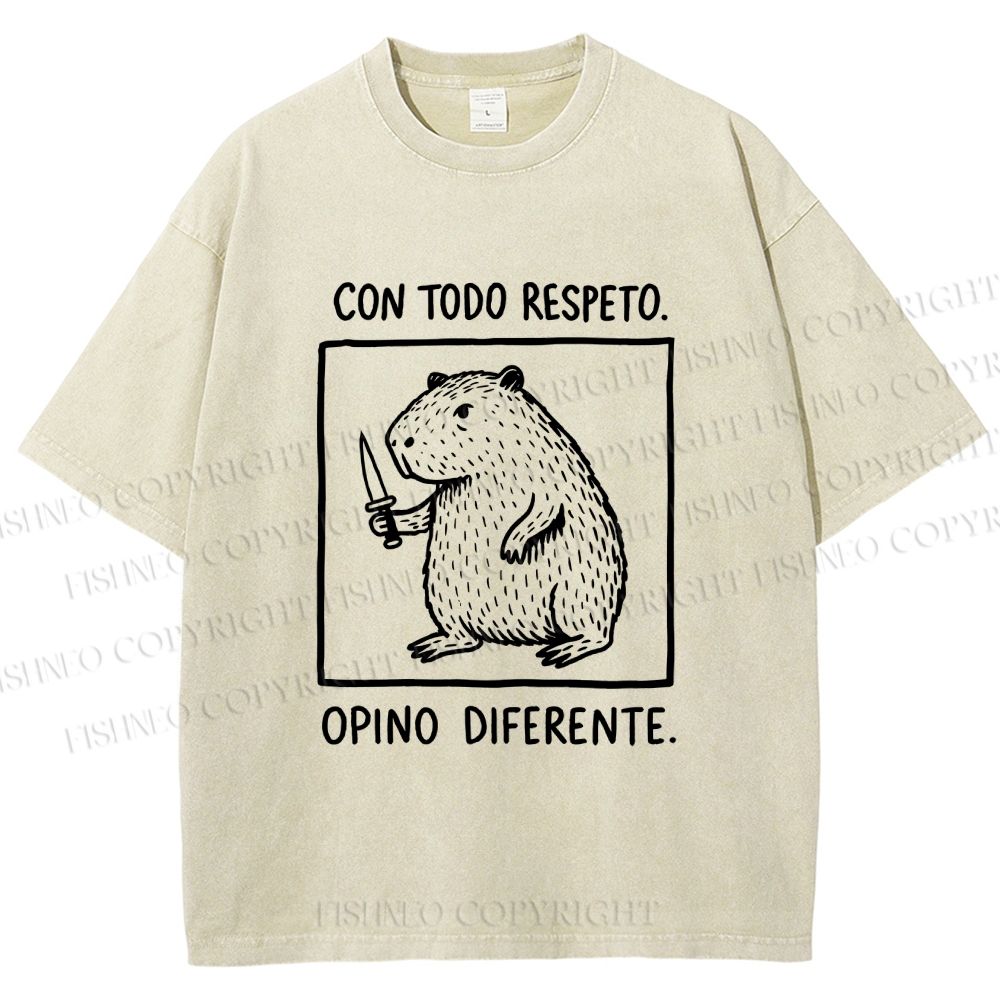 Unisex With All Due Respect Capybara Disagree With Knife Printed Washed Tee
