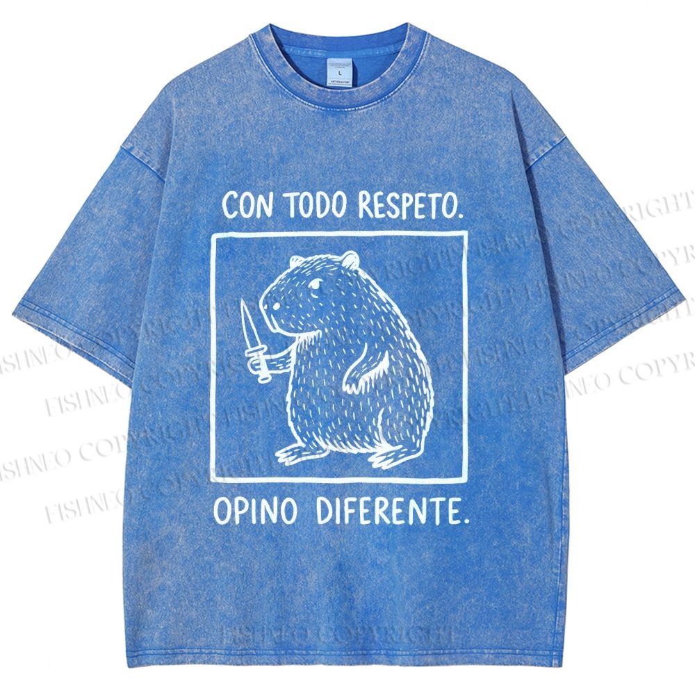 Unisex With All Due Respect Capybara Disagree With Knife Printed Washed Tee