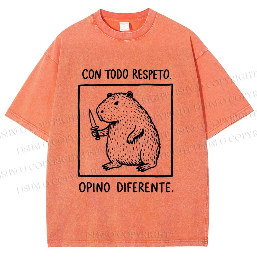 Unisex With All Due Respect Capybara Disagree With Knife Printed Washed Tee