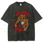 Unisex Always  A Lady leopard Printed Washed Tee
