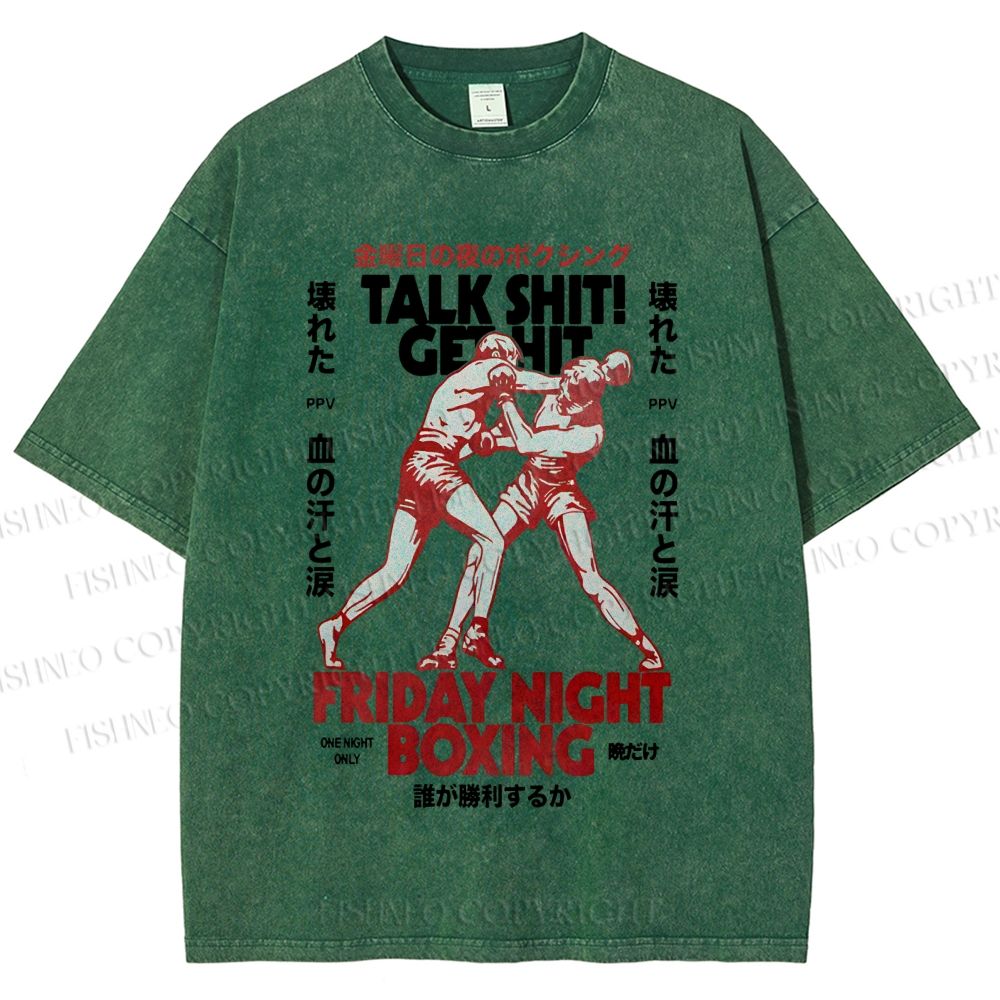 Unisex Talk Shit Get Hit Printed Washed Tee