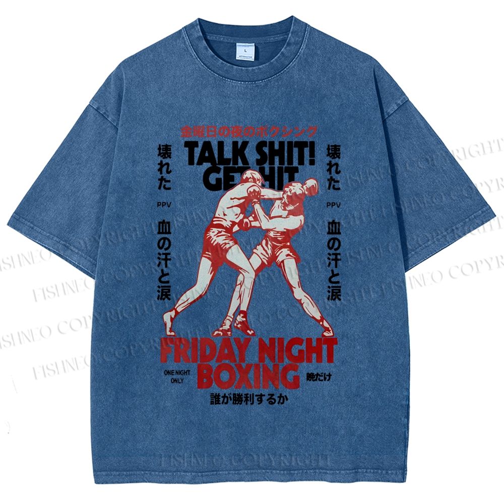 Unisex Talk Shit Get Hit Printed Washed Tee