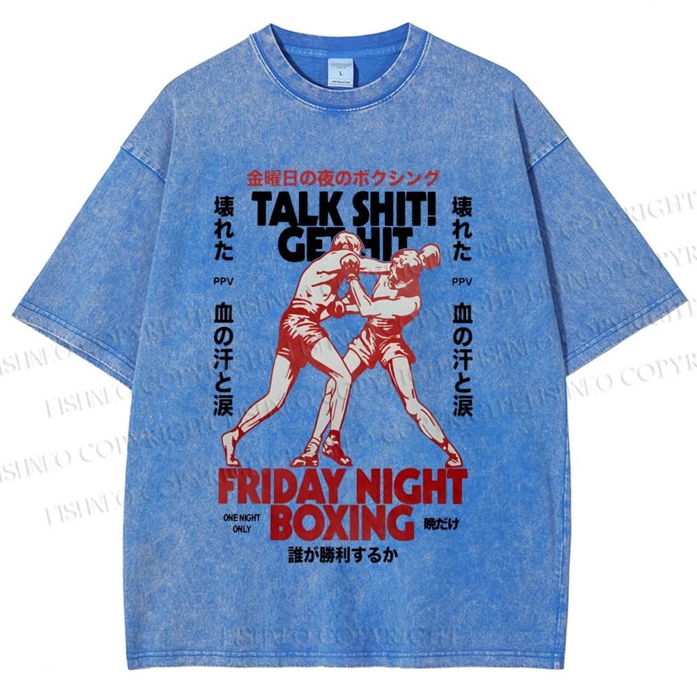 Unisex Talk Shit Get Hit Printed Washed Tee