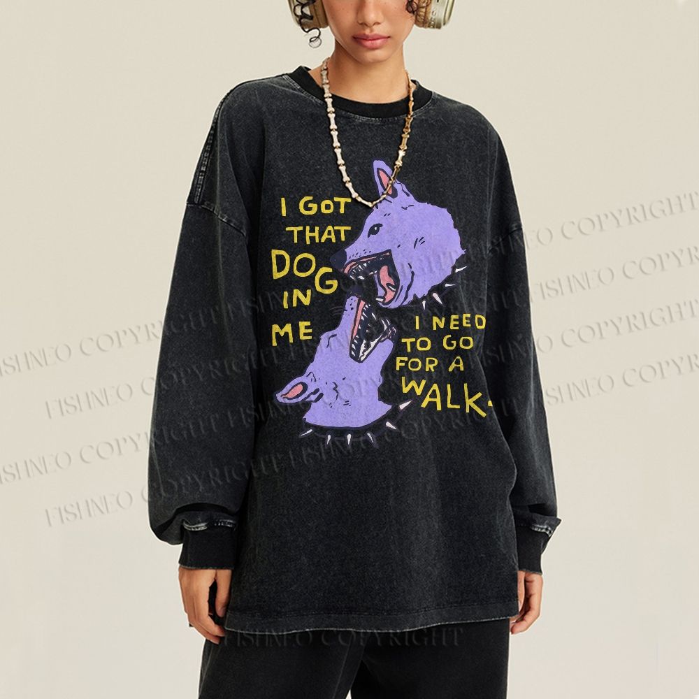 Unisex Casual Washed I Got That Dog In Me Printed Long Sleeve T-shirt