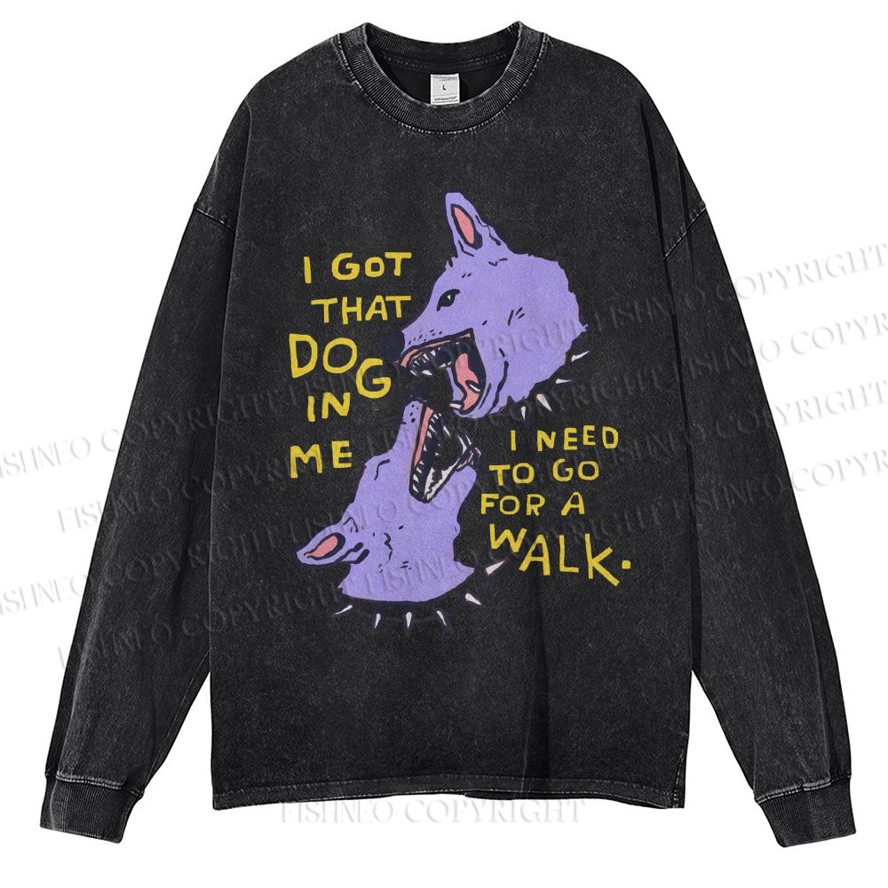 Unisex Casual Washed I Got That Dog In Me Printed Long Sleeve T-shirt