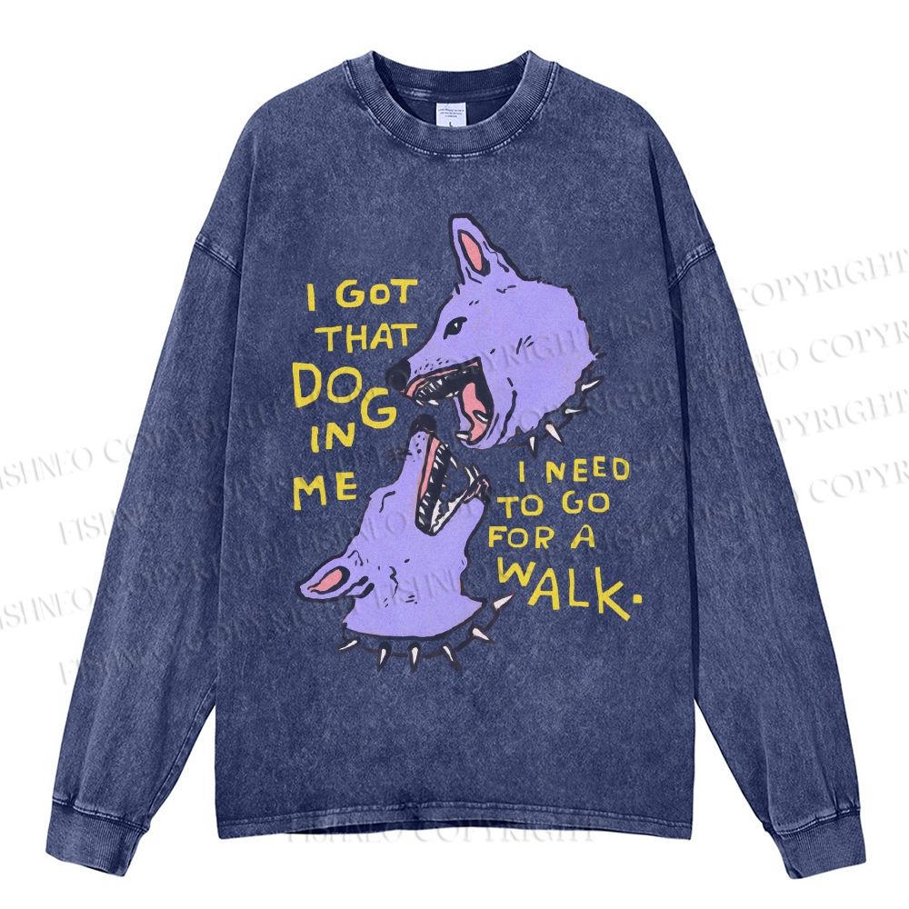 Unisex Casual Washed I Got That Dog In Me Printed Long Sleeve T-shirt