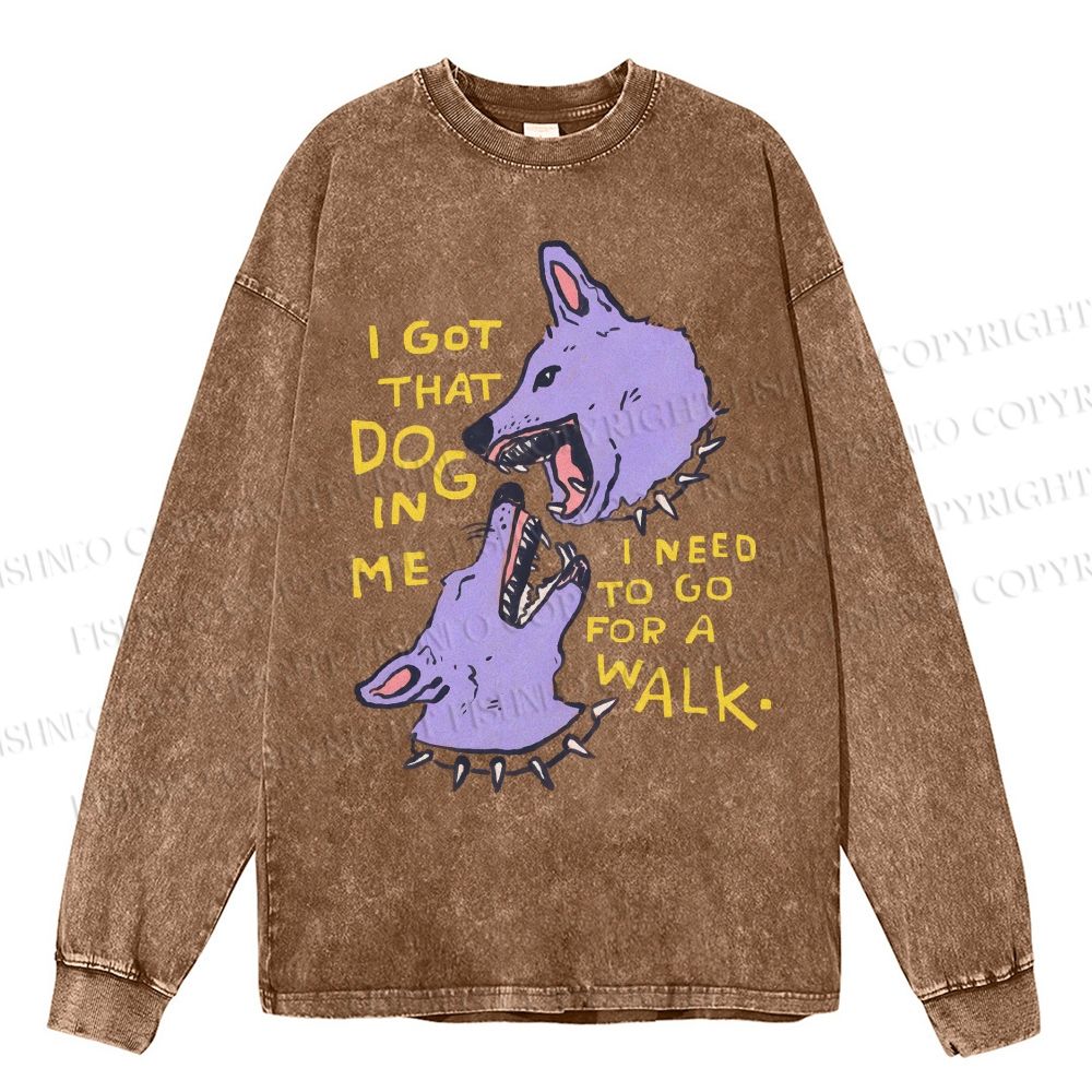 Unisex Casual Washed I Got That Dog In Me Printed Long Sleeve T-shirt