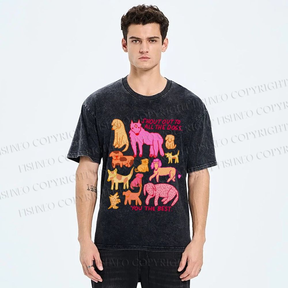 Unisex You The Best Dogs Printed Washed Tee