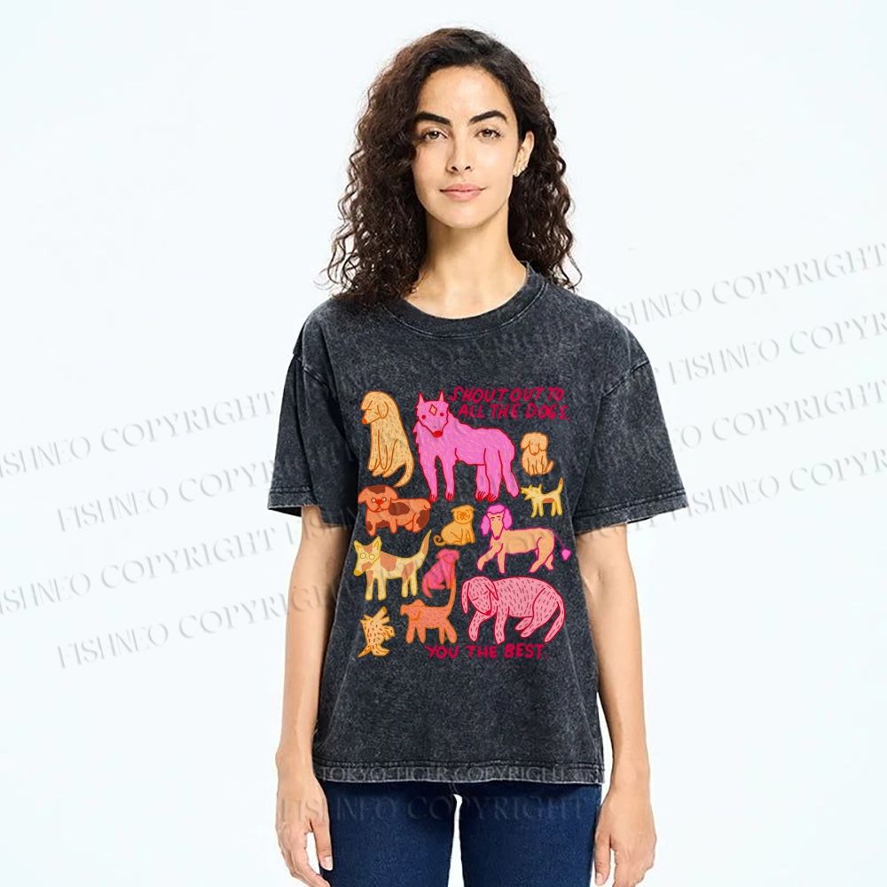 Unisex You The Best Dogs Printed Washed Tee