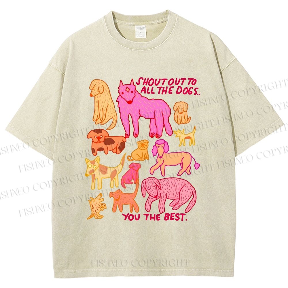Unisex You The Best Dogs Printed Washed Tee