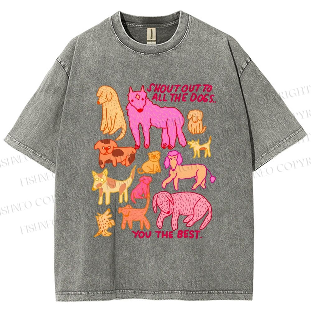 Unisex You The Best Dogs Printed Washed Tee
