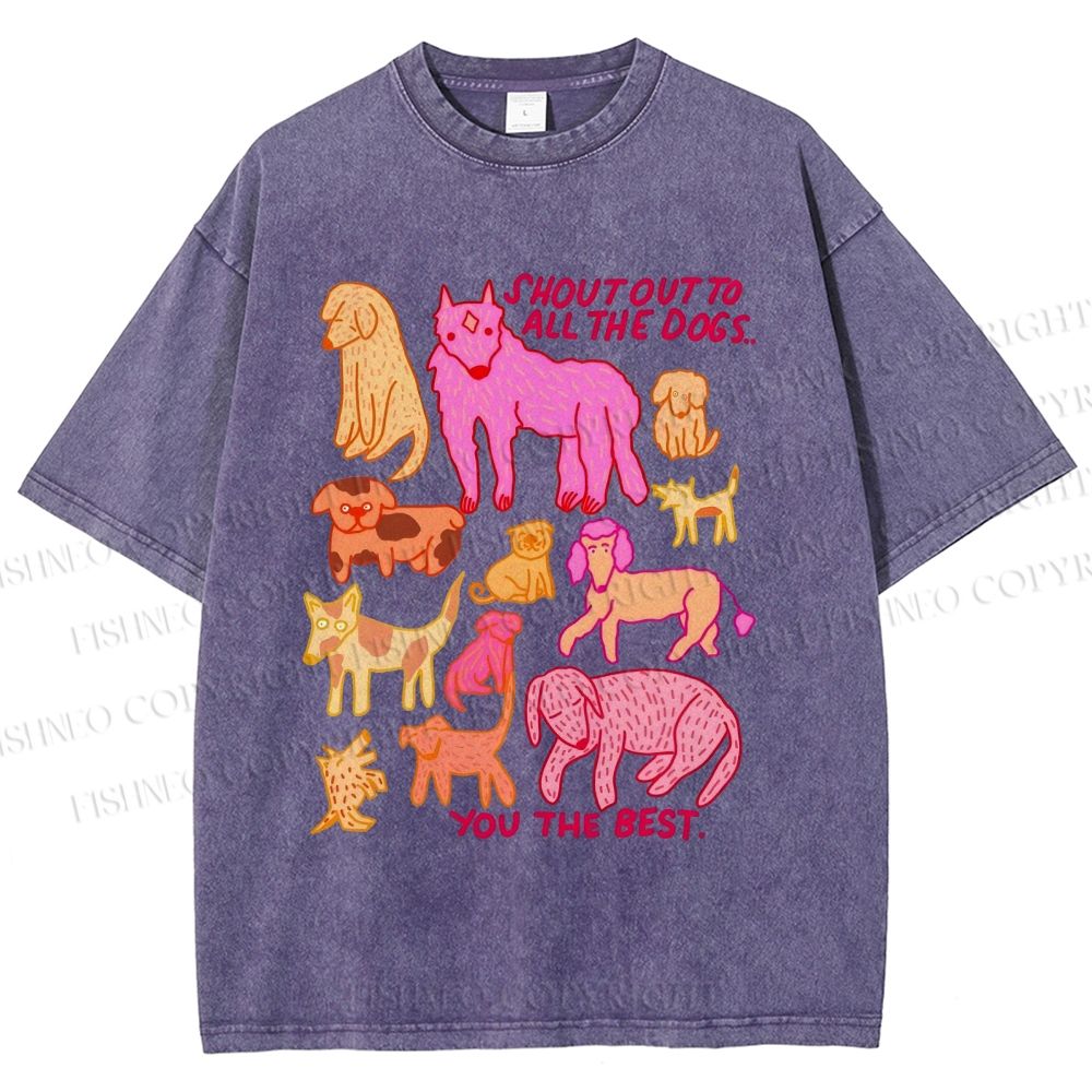 Unisex You The Best Dogs Printed Washed Tee