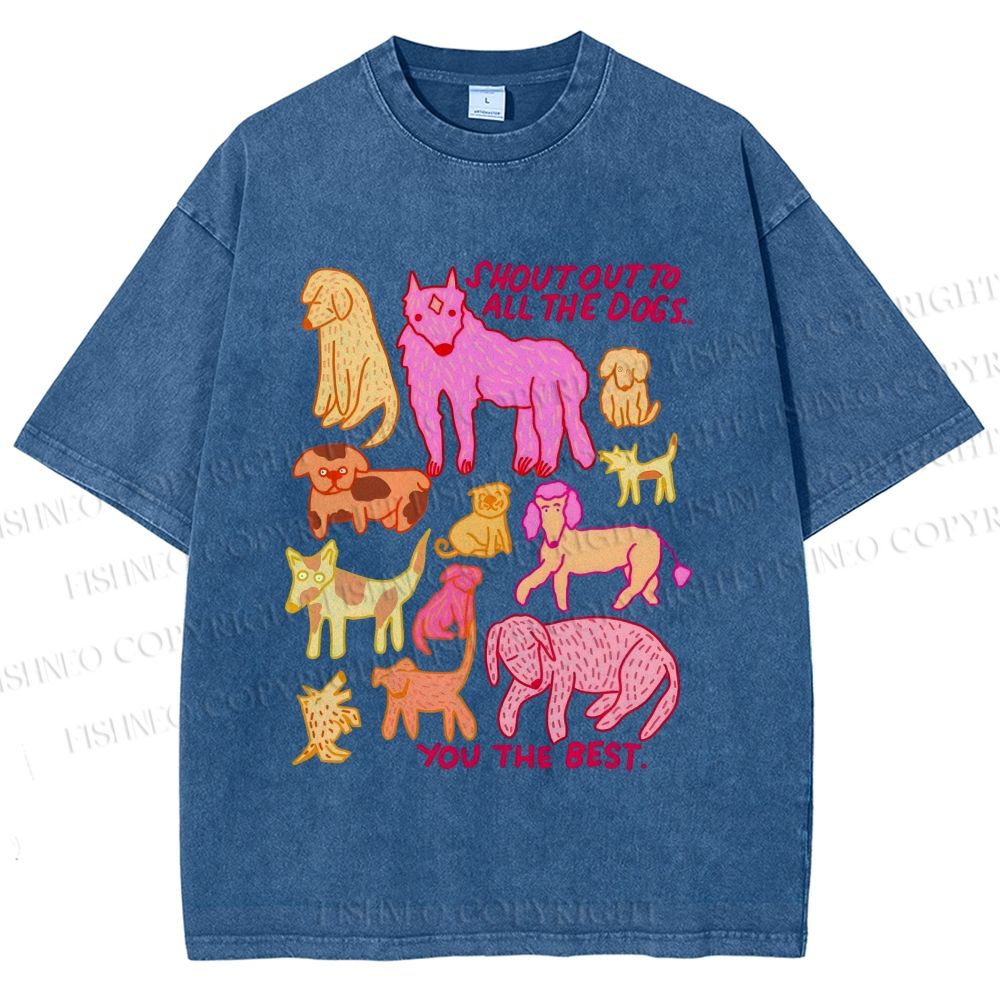 Unisex You The Best Dogs Printed Washed Tee