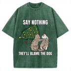 Christmas Cat meme blame the dog Vintage Washed T-shirt