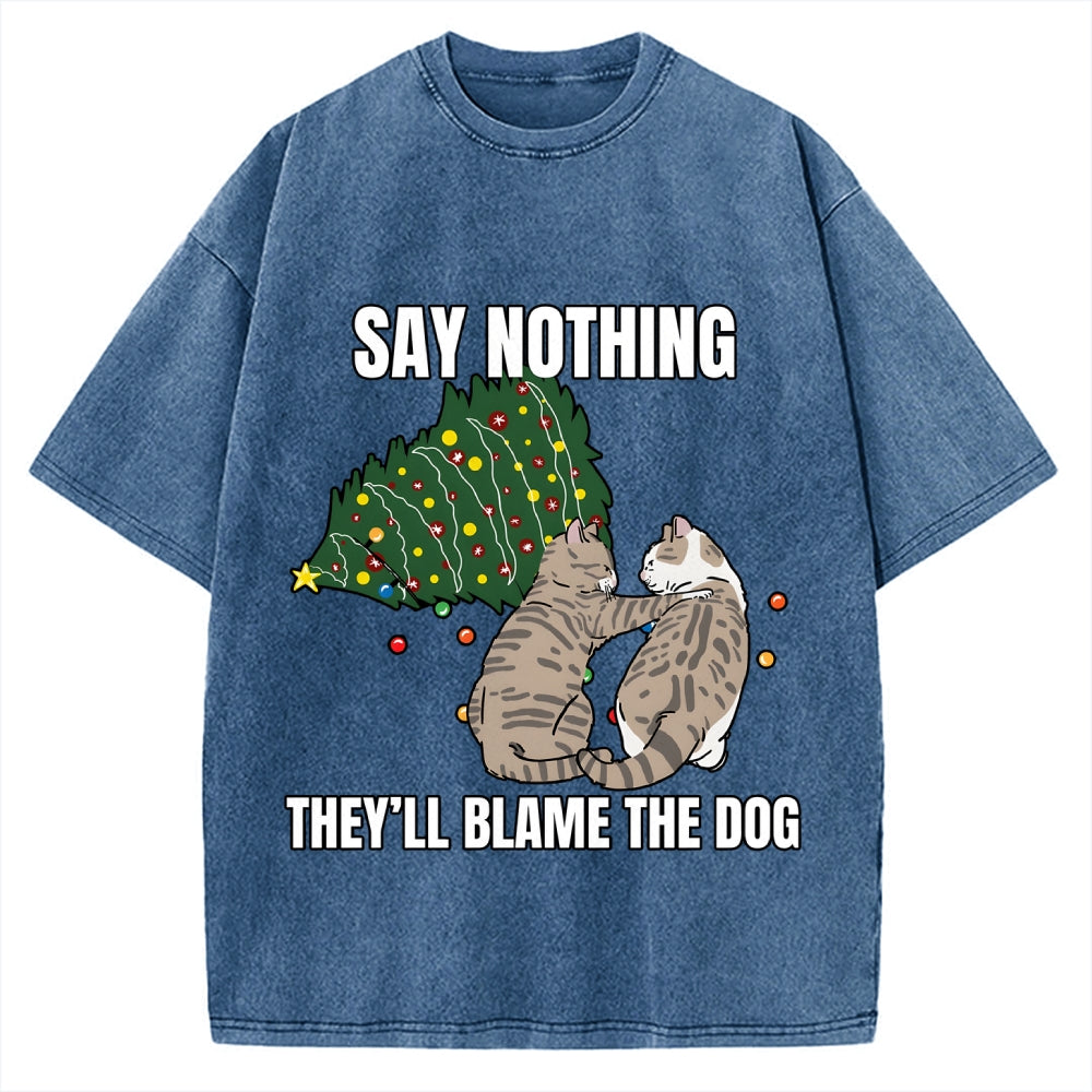 Christmas Cat meme blame the dog Vintage Washed T-shirt