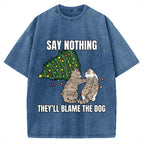 Christmas Cat meme blame the dog Vintage Washed T-shirt