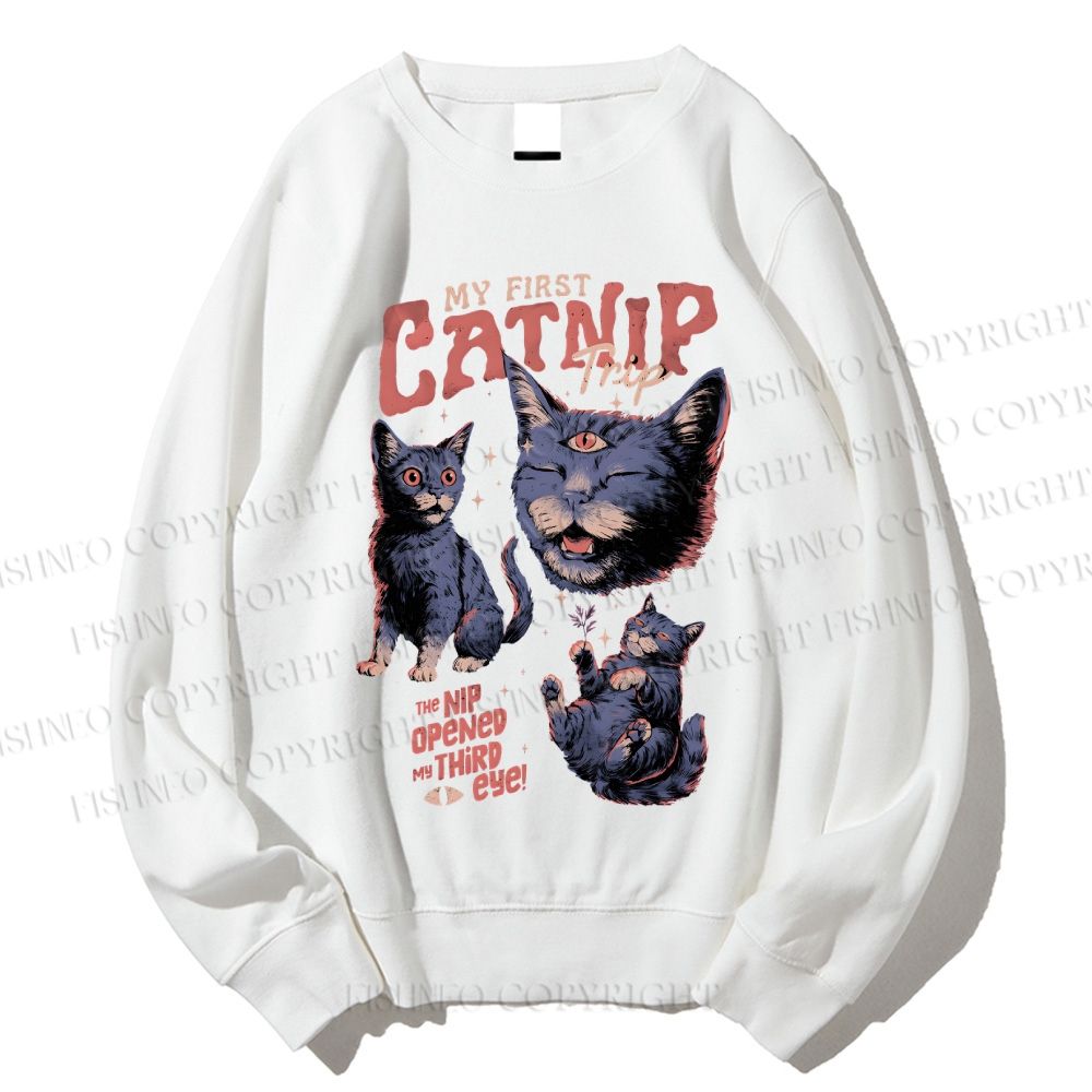 Unisex My First Catnip Trip Cat Printed Sweatshirt