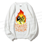 Unisex Luci Beware My Personal Demon Printed Sweatshirt