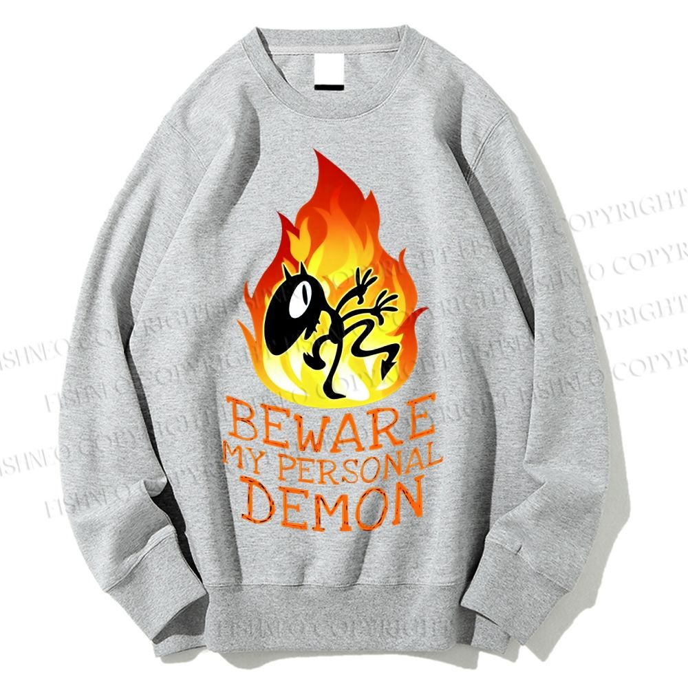 Unisex Luci Beware My Personal Demon Printed Sweatshirt