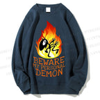 Unisex Luci Beware My Personal Demon Printed Sweatshirt