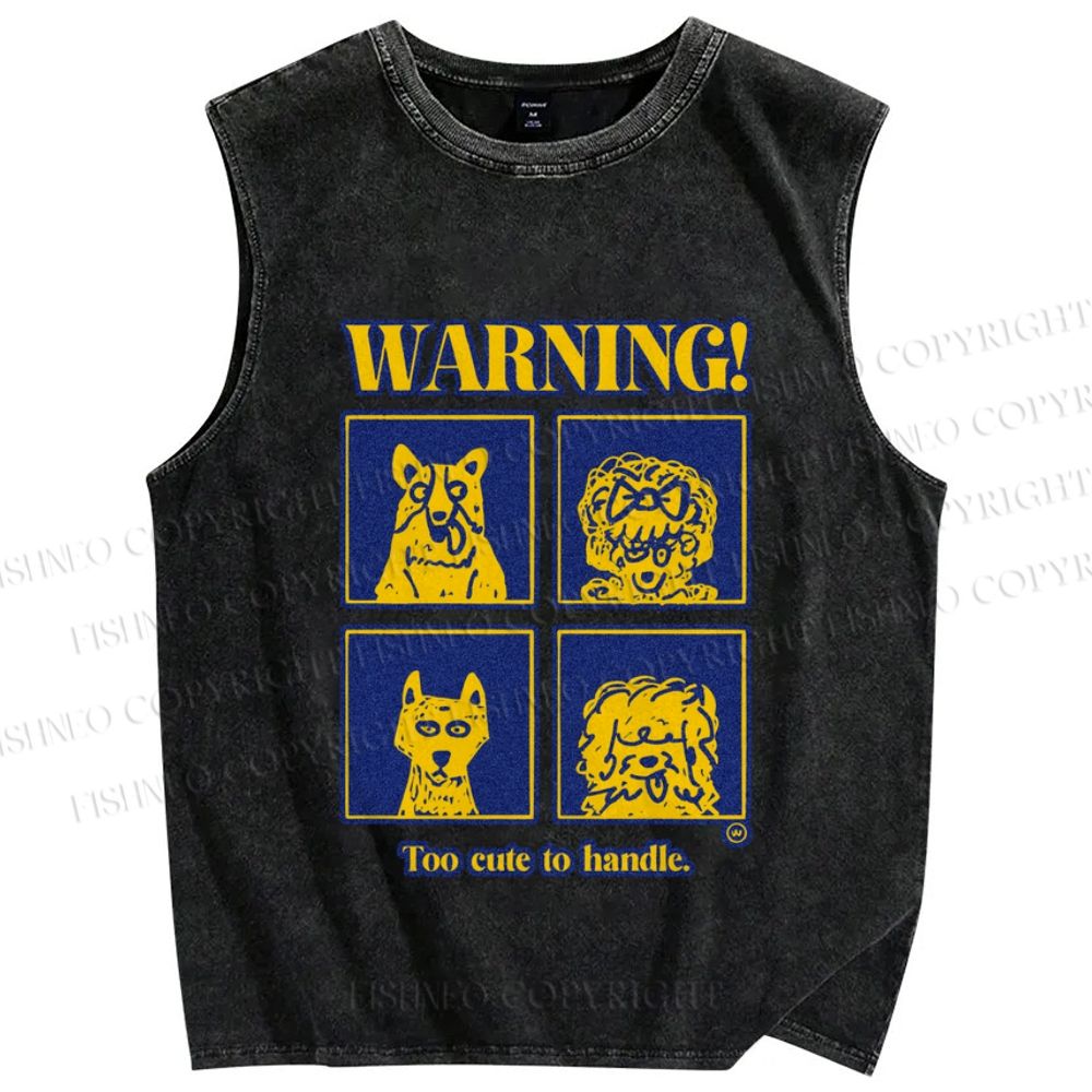 Unisex Too Cute to Handle Dog Warning Printed Washed Tank Top