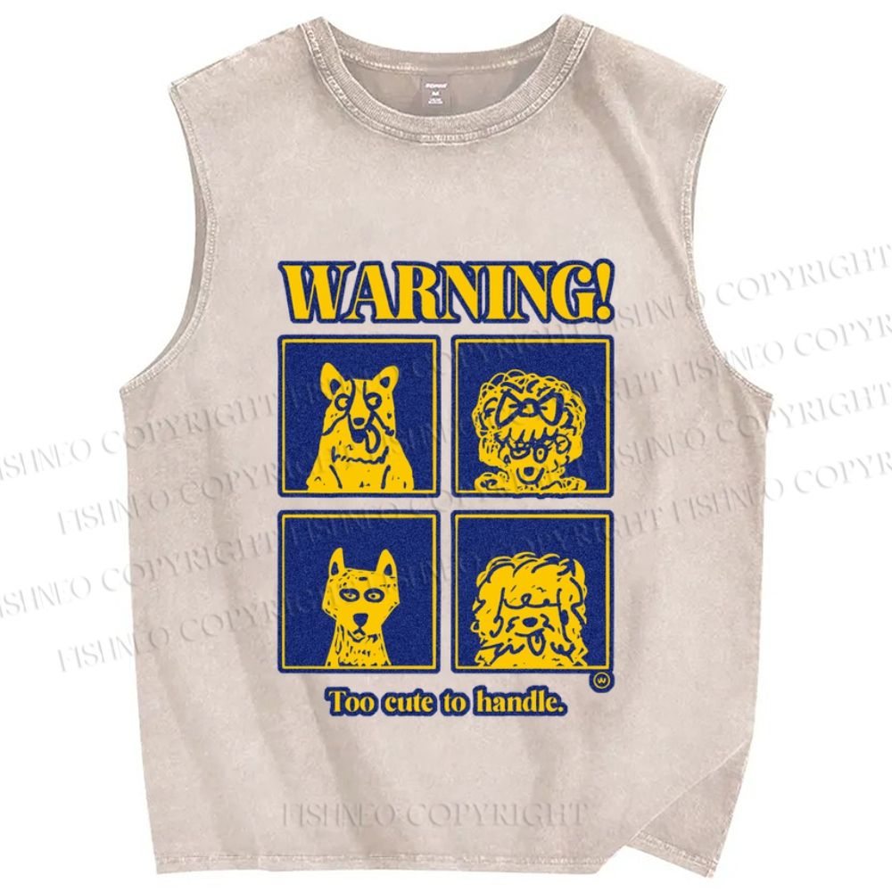 Unisex Too Cute to Handle Dog Warning Printed Washed Tank Top
