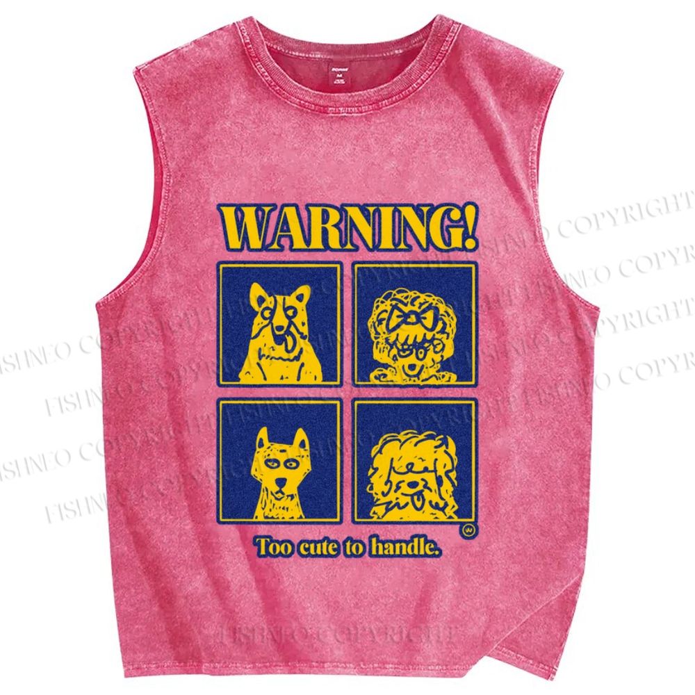 Unisex Too Cute to Handle Dog Warning Printed Washed Tank Top