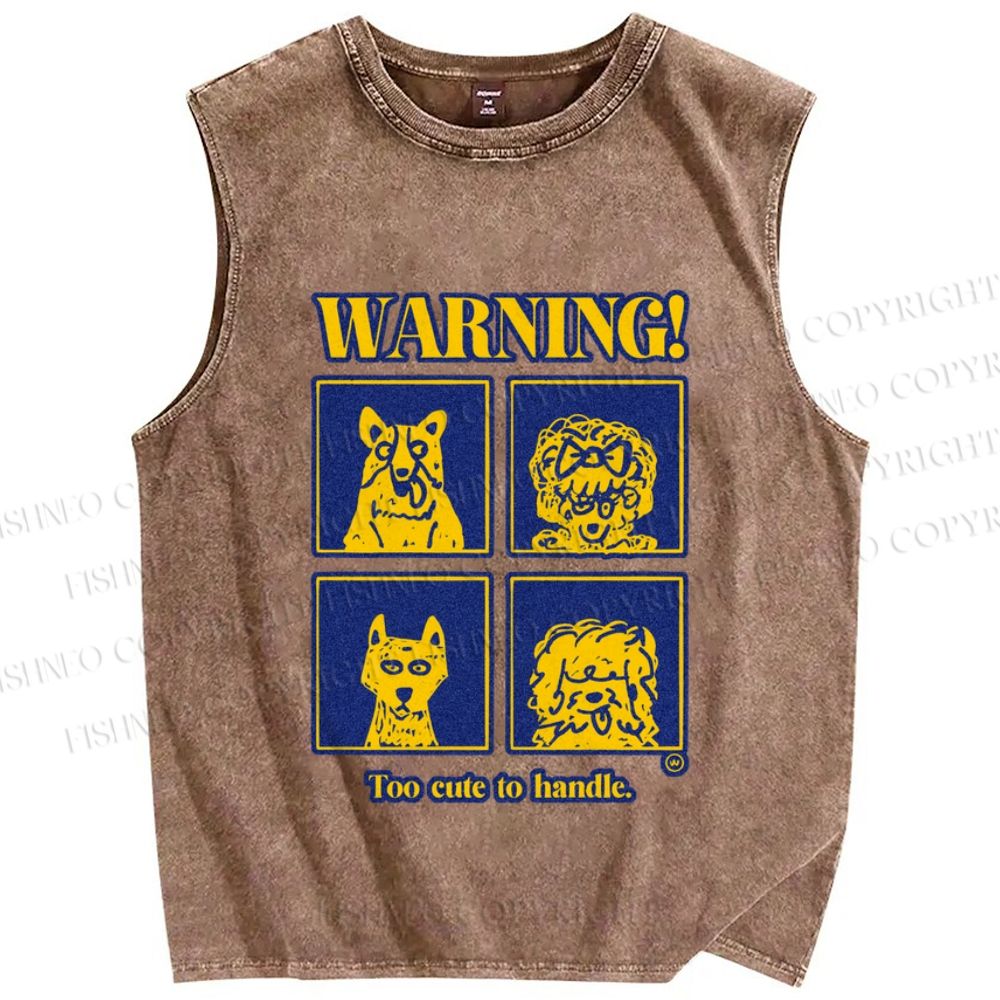 Unisex Too Cute to Handle Dog Warning Printed Washed Tank Top