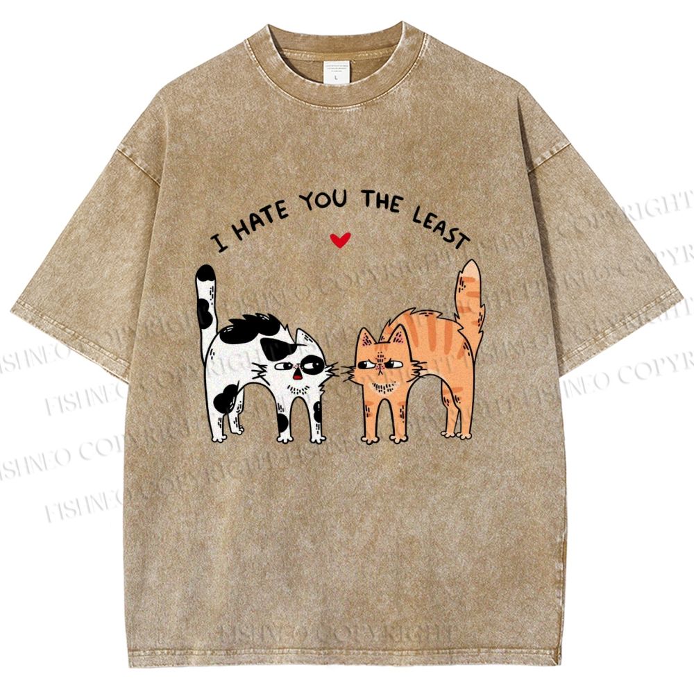 Unisex I Hate You The Least Cat Printed Washed Tee