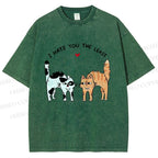 Unisex I Hate You The Least Cat Printed Washed Tee